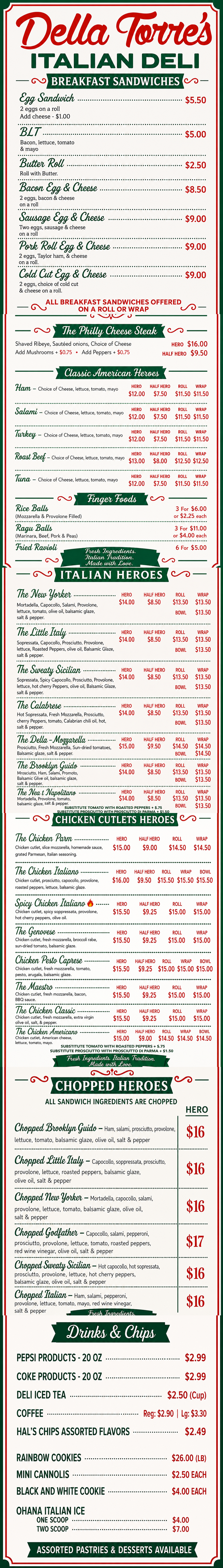 Della Torre's full menu: breakfast sandwiches, Philly cheese steak, classic American heroes, finger foods, Italian heroes, chicken cutlet heroes, chopped heroes, drinks, chips and desserts, with prices